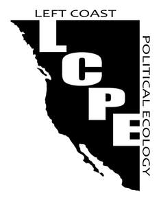 Publication: Left Coast Political Ecology: A Manifesto